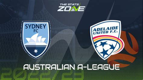 sydney fc vs adelaide united prediction|Sydney FC vs Adelaide United predictions and stats .